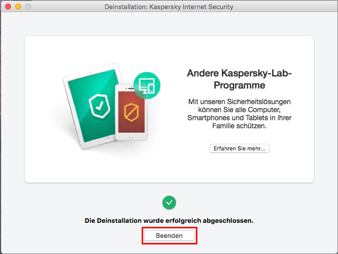 Abbildung: Abschluss der Deinstallation von Kaspersky Internet Security 16 für Mac