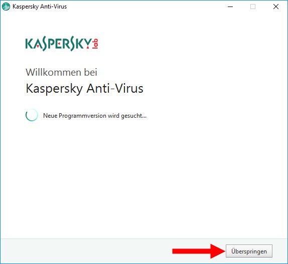Abbildung: Das Fenster „Willkommen bei Kaspersky Anti-Virus“ 