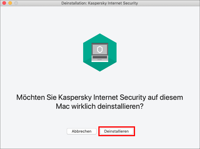 Bestätigen der Deinstallation von Kaspersky Internet Security für Mac