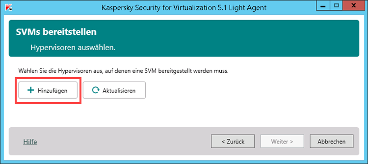 Hinzufügen eines Hypervisors in Kaspersky Security for Virtualization 5.1 Light Agent