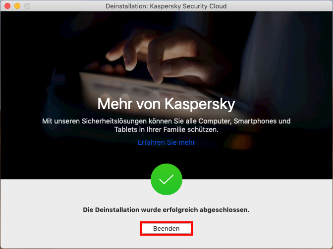 Beenden der Deinstallation von Kaspersky Security Cloud für Mac