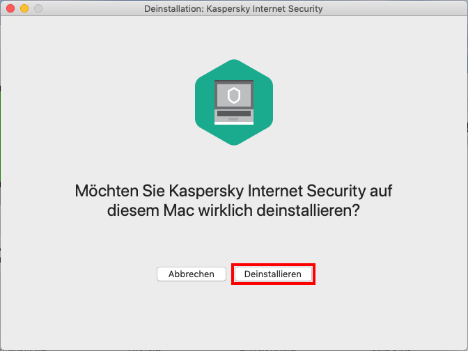 Bestätigen der Deinstallation von Kaspersky Internet Security für Mac