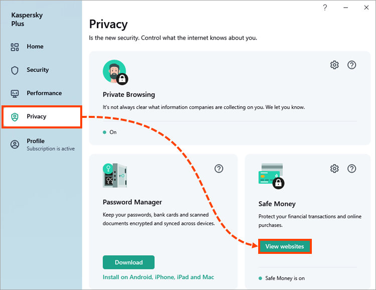 Opening Safe Money in Kaspersky Standard, Plus, Premium