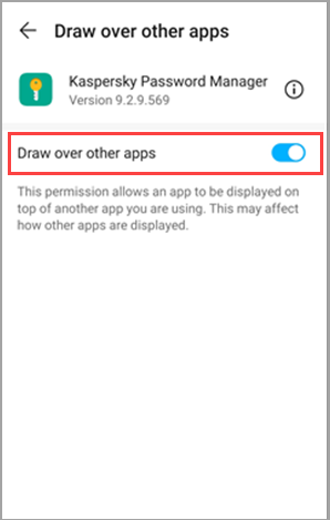 Allowing Kaspersky Password Manager to display windows over other apps