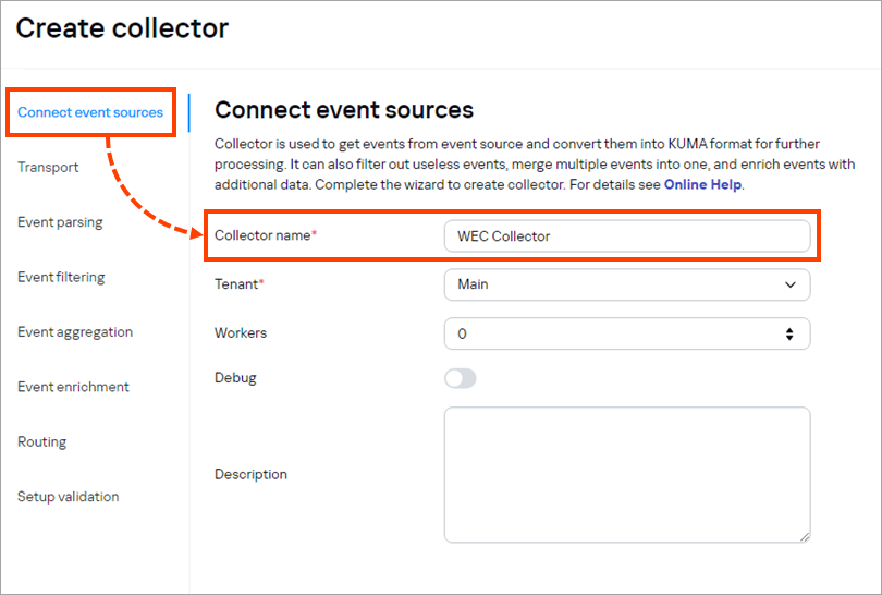 Enter the collector name in the Connect event sources section.