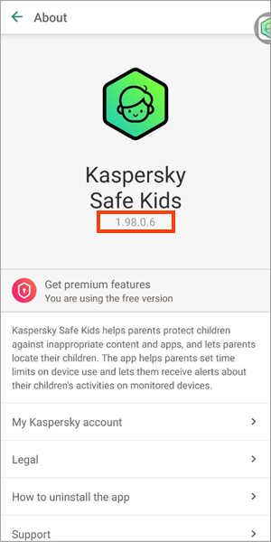 Viewing the version number in Kaspersky Safe Kids for Android on a child's device.