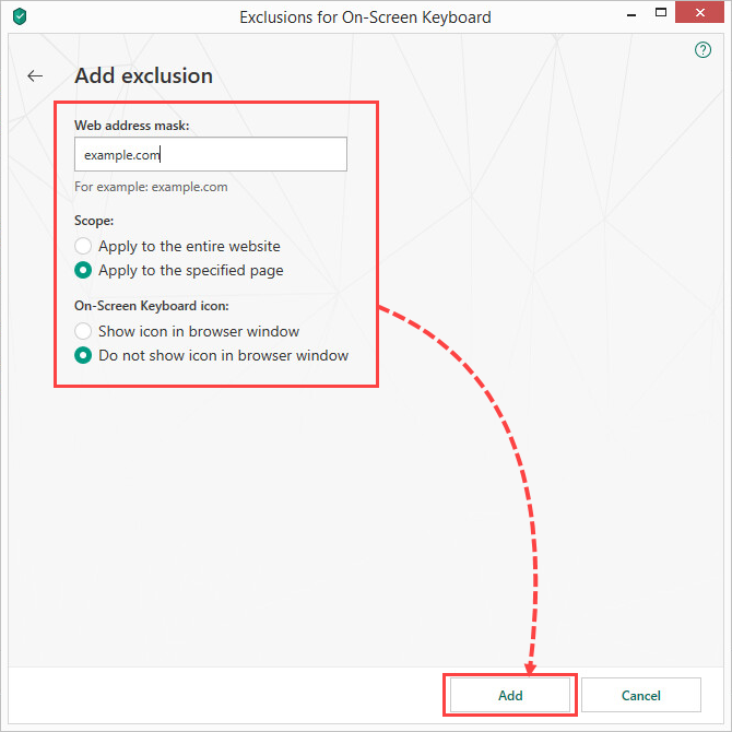 Configuring exclusions for On-Screen Keyboard in Kaspersky Internet Security 19