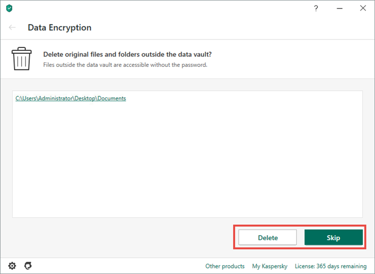 Action to take on original files when creating a vault in Kaspersky Security Cloud 20
