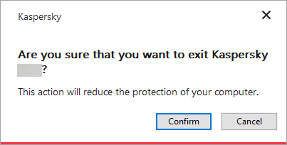 The confirmation window in a Kaspersky application