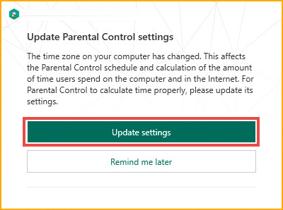 Updating Parental Control settings in Kaspersky Total Security 19