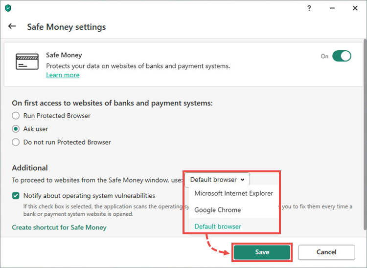 Select browser for Safe Money