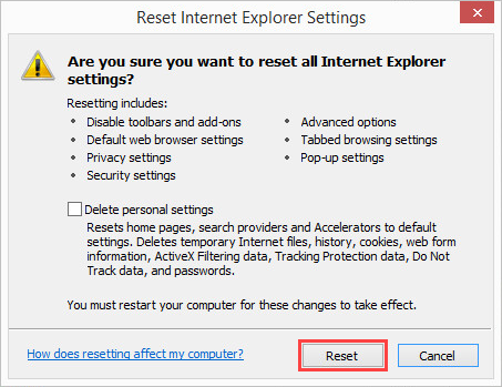 Resetting Internet Explorer settings.