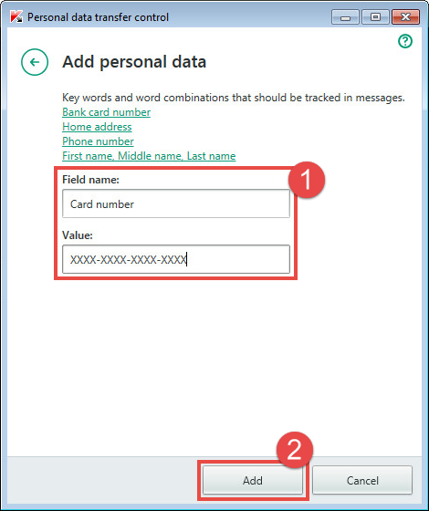 Adding personal data to control in Kaspersky Total Security