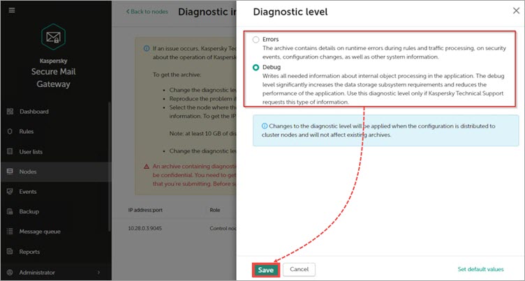 Changing the diagnostic level in Kaspersky Secure Mail Gateway