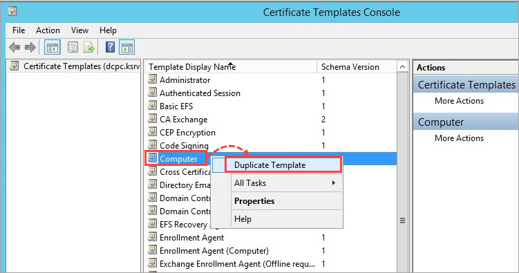 Duplicating the Computer template in Certificate Templates Console.
