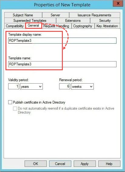 Entering the name for a new certificate on the General tab in the template properties.