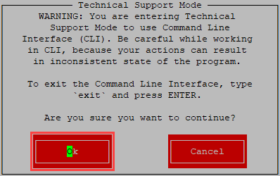 Confirmation of entering the Technical Support Mode.