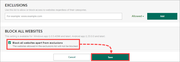 Block all websites and Exclusions sections in My Kaspersky child’s profile settings.