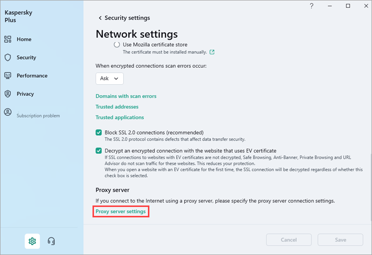 Opening the proxy server settings of a Kaspersky application.