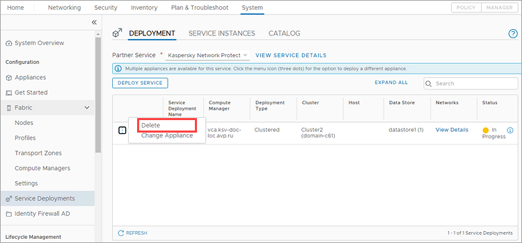Deleting the existing deployment in the VMware NSX Manager web console