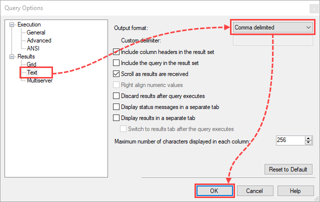Changing the query settings in SQL Server Management Studio.