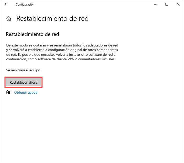 Restablecer la configuración de red en Windows 10