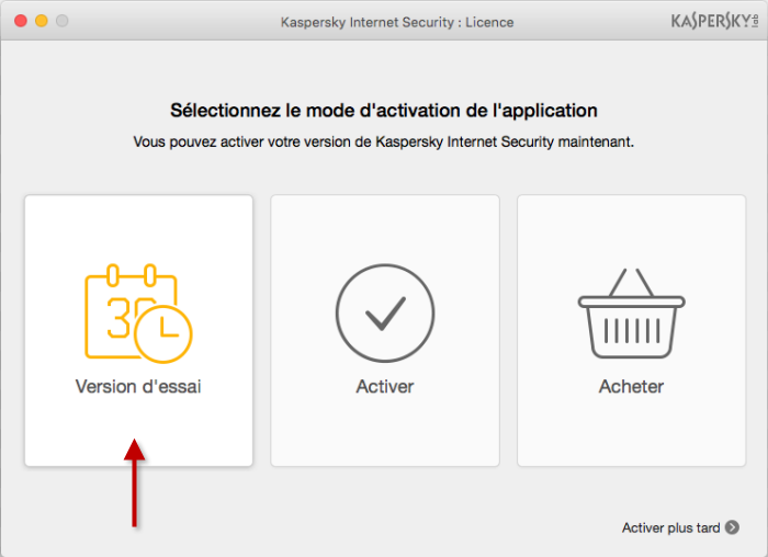 Pour activer la version d'essai de Kaspersky Internet Security 16 for Mac, cliquez sur Version d'essai.