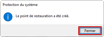 Le point de restauration a été créé dans Windows 10