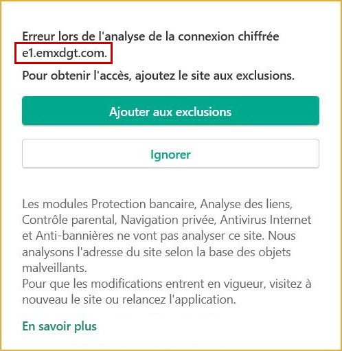 Erreur lors de l'analyse des connexions chiffrées dans une application de Kaspersky.