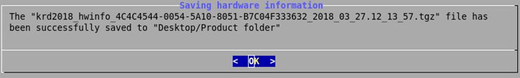 Notification sur l'enregistrement du fichier avec les informations sur le matériel réussi dans Kaspersky Rescue Disk 18