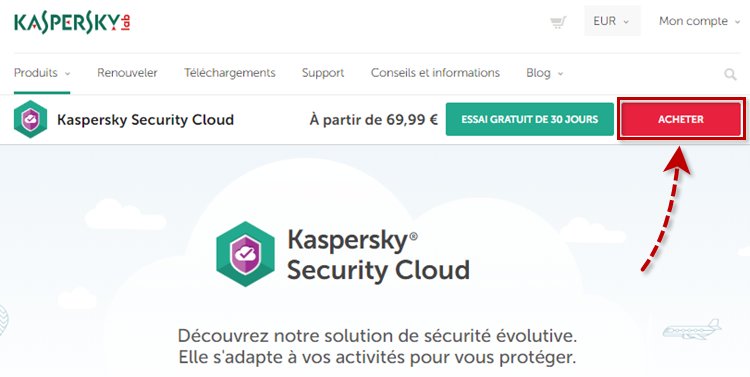 Passer à l'achat de Kaspersky Security Cloud Personal ou Family sur le site de Kaspersky Lab