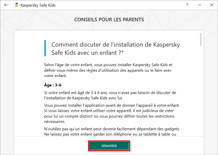Démarrer la configuration de Kaspersky Safe Kids