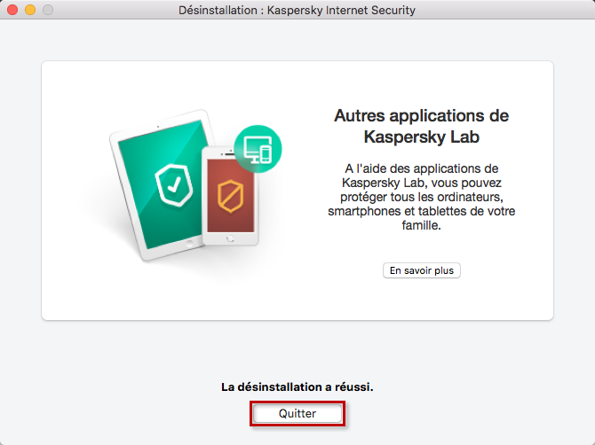 La désinstallation de Kaspersky Internet Security 19 for Mac a réussi