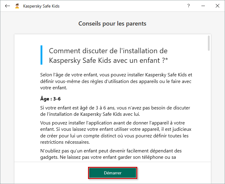 Démarrer la configuration de Kaspersky Safe Kids