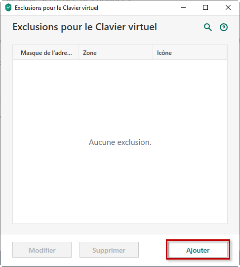 Ajouter une exclusion d'affichage de l'icône d'accès rapide au Clavier virtuel dans Kaspersky Security Cloud 20