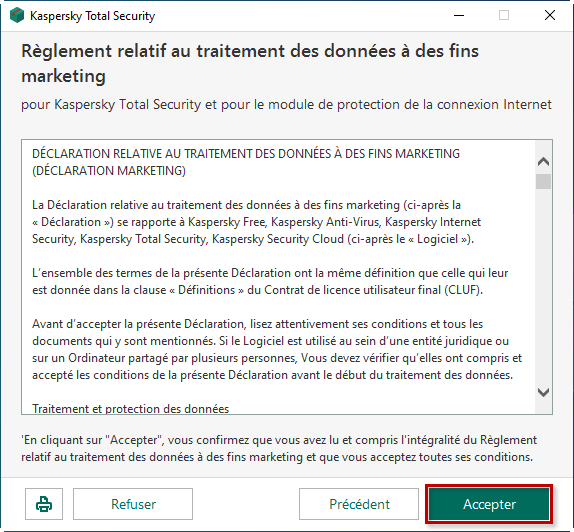 Accepter ou refuser le Règlement relatif au traitement de données à des fins de marketing lors de l'installation de Kaspersky Total Security