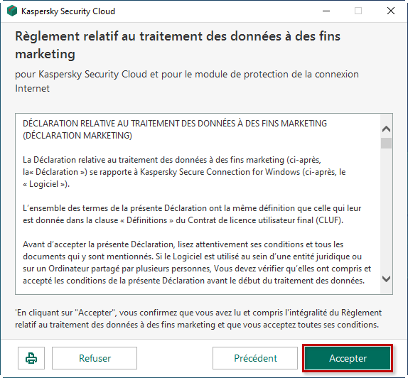 Accepter ou refuser le Règlement relatif au traitement de données à des fins de marketing lors de l'installation de Kaspersky Security Cloud