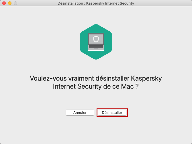 Confirmer la désinstallation de Kaspersky Internet Security for Mac