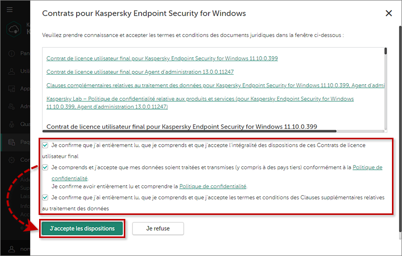 Accepter les contrats pour Kaspersky Endpoint Security for Windows