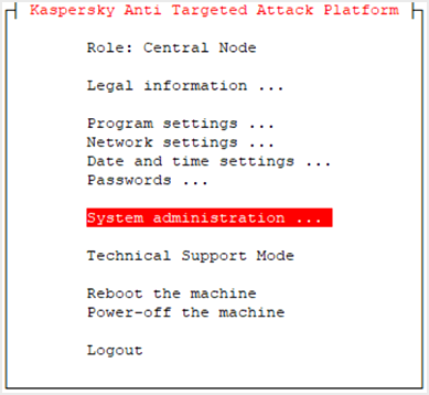 Accéder à System administration dans l’interface de Kaspersky Anti Targeted Attack Platform