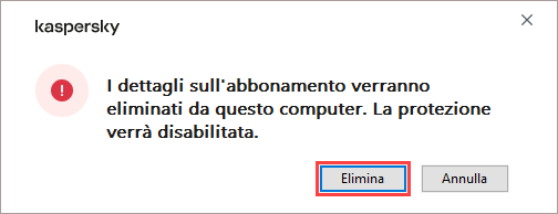 Finestra di conferma per la rimozione della licenza in un'applicazione Kaspersky.