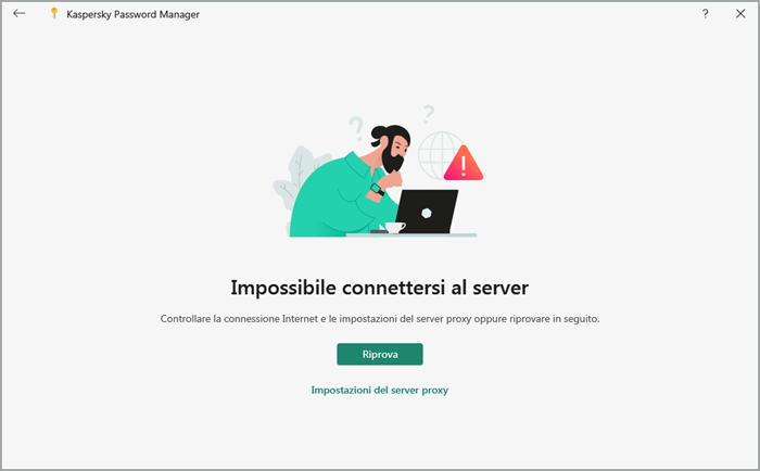 Errore durante la connessione al server in Kaspersky Password Manager