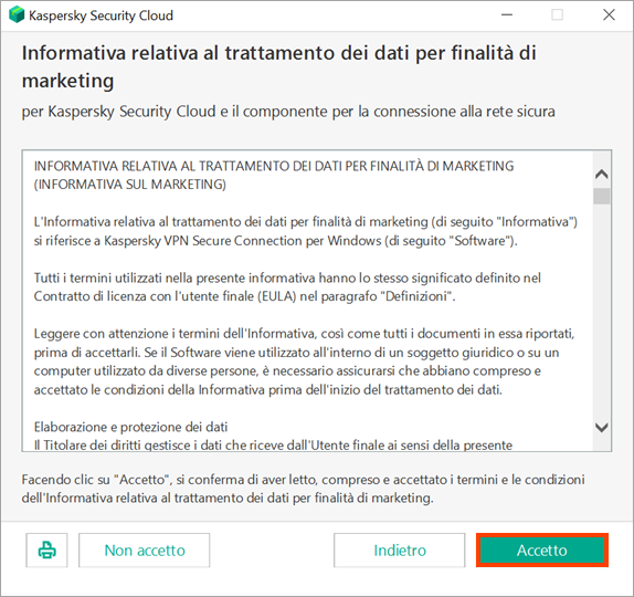 Accetta o rifiuta l'Informativa sull'elaborazione dei dati di marketing durante l'installazione di Kaspersky Security Cloud