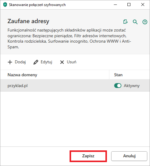 Zapisywanie zmian podczas dodawania strony internetowej do listy wykluczeń z zakresu skanowania połączeń szyfrowanych w aplikacji Kaspersky