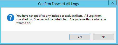 Confirm Forward All Logs window in LogRhythm.