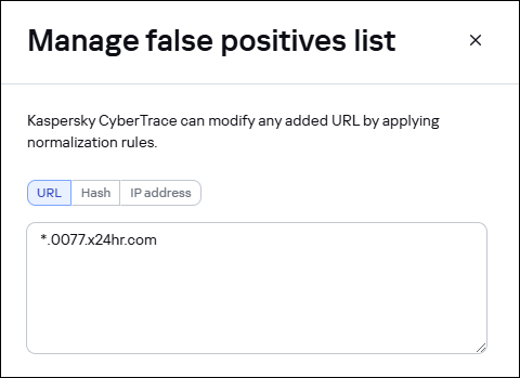 Окно «Управление списком ложных срабатываний» в CyberTrace.