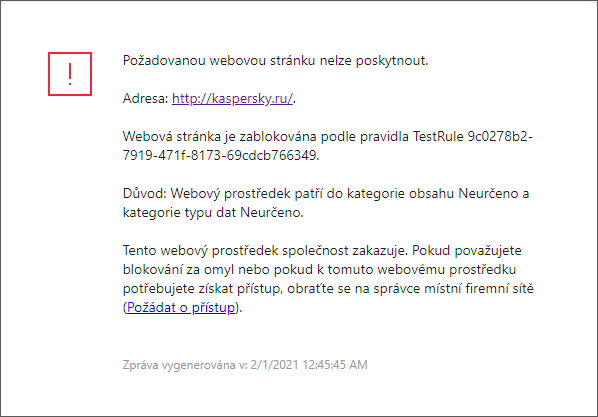 Upozornění aplikace Kaspersky na zablokování přístupu na webovou stránku v okně prohlížeče. Uživatel může vytvořit požadavek na přístup k webovému prostředku.