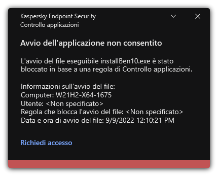 Notifica sull'avvio dell'applicazione bloccato. L'utente può creare una richiesta per avviare l'applicazione.