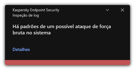 Notificação sobre possível ataque de força bruta. O usuário pode visualizar as informações detalhadas sobre a regra.