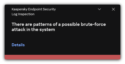 Notification about possible brute-force attack. The user can view detailed information about the rule.